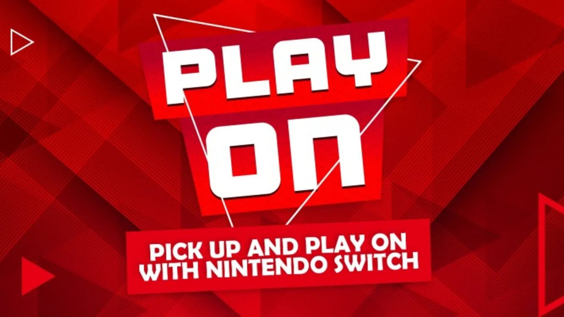 Banner chiến dịch Play On của Nintendo Switch với khẩu hiệu 'Chơi Tiếp' và 'Cầm Lên và Chơi trên Nintendo Switch', quảng bá các ưu đãi game hấp dẫn.