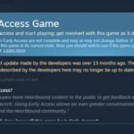 Giao diện cảnh báo của Steam về trò chơi Early Access lâu không được cập nhật, hiển thị thông báo về thời gian cập nhật cuối cùng.