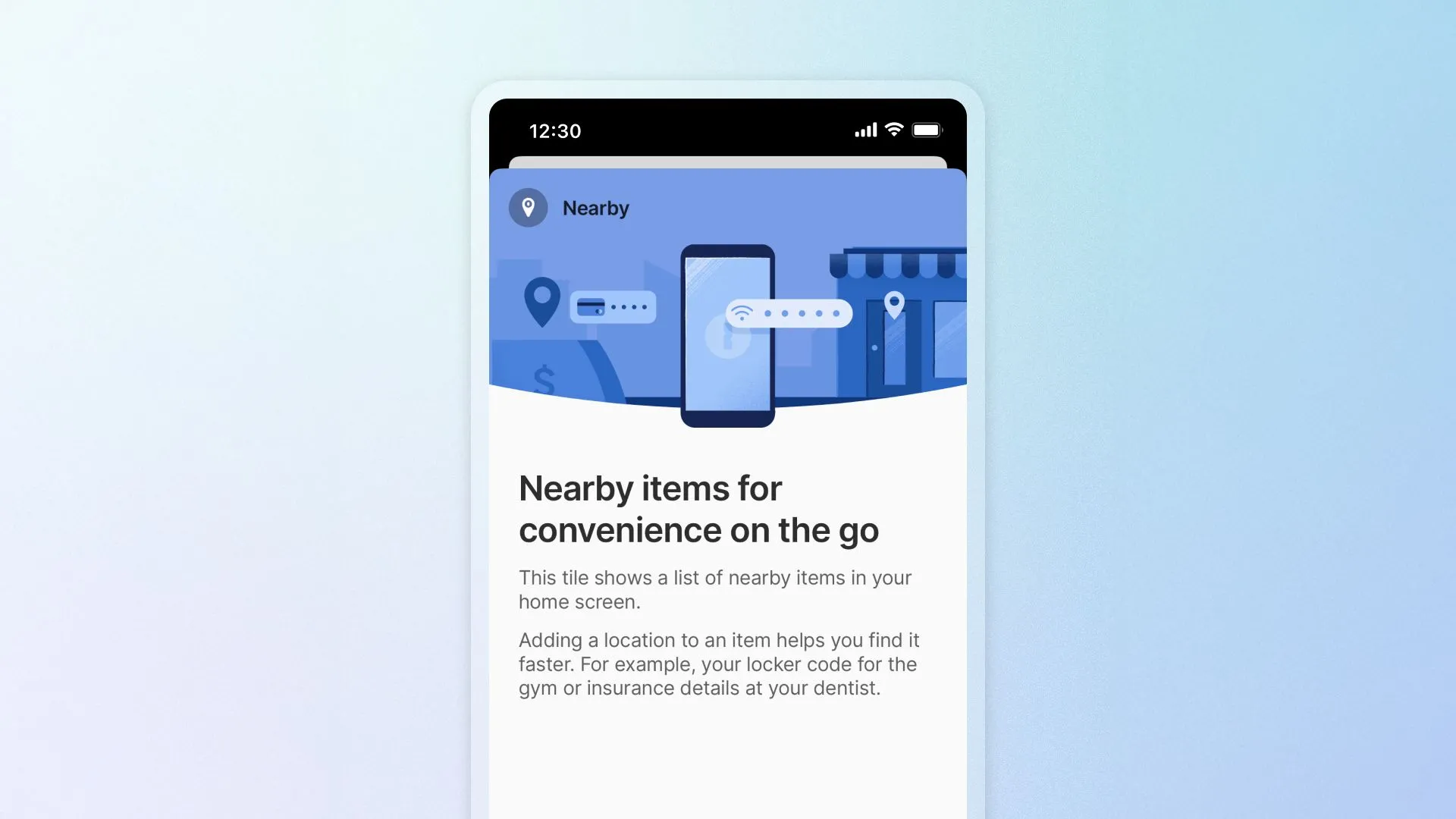 Giao diện ứng dụng 1Password trên điện thoại di động, giới thiệu tính năng &quot;Nearby Items&quot; hỗ trợ tìm kiếm mật khẩu theo vị trí.