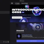 Giao diện ứng dụng Discord hiển thị hệ thống Discord Orbs và các phần thưởng độc quyền như huy hiệu và gói Nitro