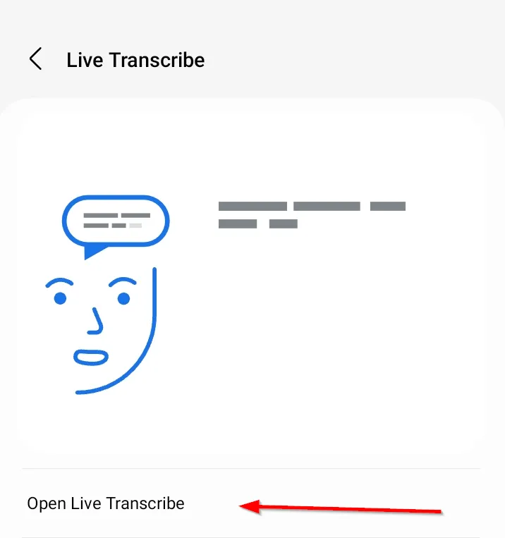 Tùy chọn 'Mở Live Transcribe' để bắt đầu sử dụng tính năng chuyển giọng nói thành văn bản.